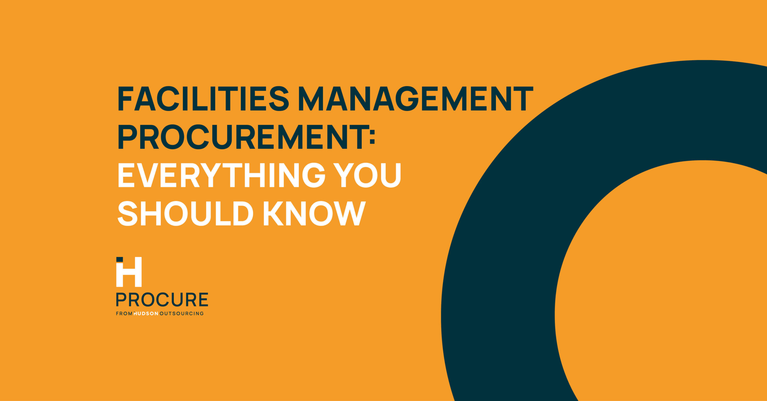 Facilities Management Procurement: Everything You Should Know