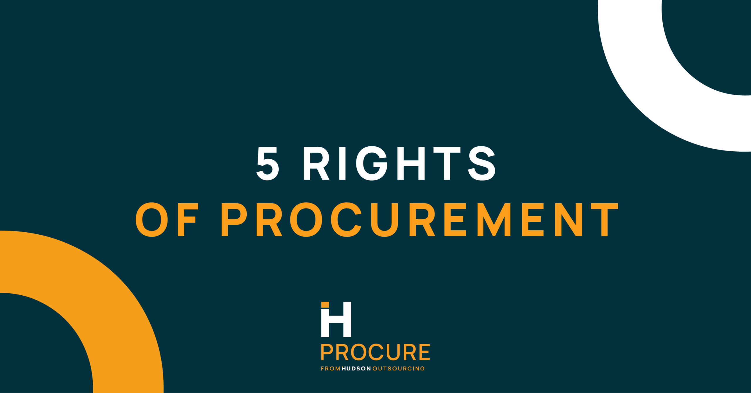 5 Rights of Procurement
